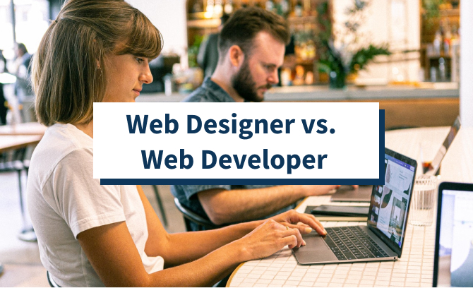 Web Designer vs. Web Developer featured image