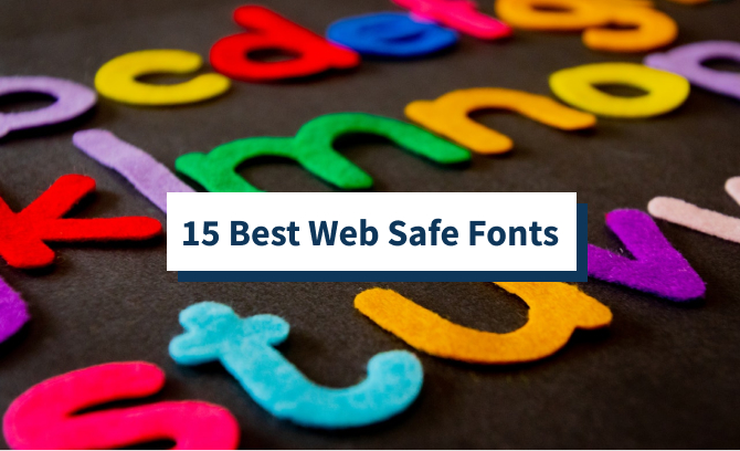 15 Best Web Safe Fonts