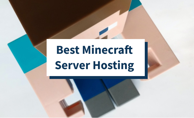 Best Minecraft Server Hosting