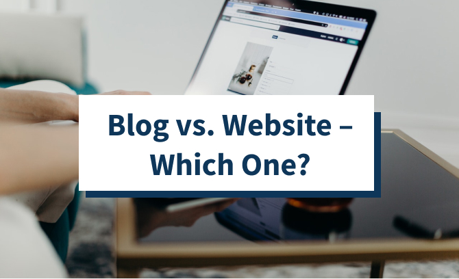 Blog vs. Website – Which One