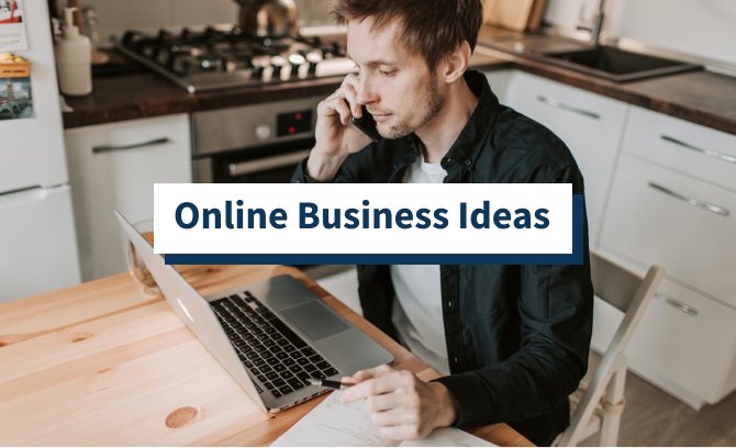 Online Business Ideas