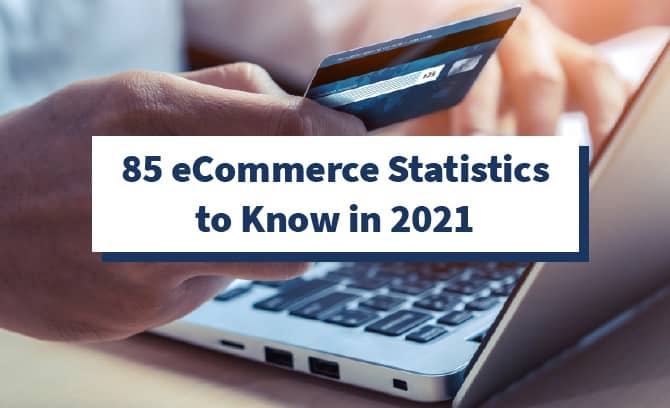 85 eCommerce statistics to know in 2021 with a laptop behind it