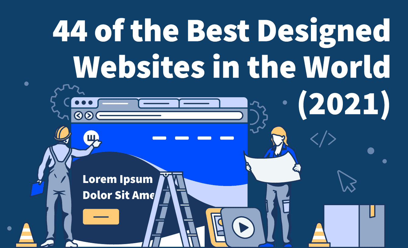 44 of the Best Designed Websites in the World (2021)